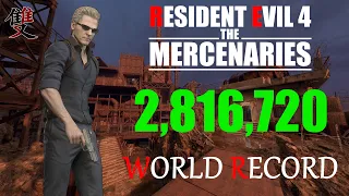 Resident Evil 4 Remake Mercenaries - 2,816,720 Wesker Island S++ | World Record Strategy