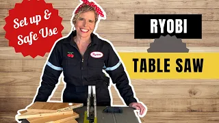 RYOBI 10 INCH TABLE SAW // How to set it up and how to use it... SAFELY!!