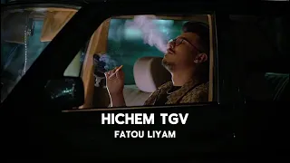 HICHEM TGV 2024  (FATOU LIYAM) CLIP OFFICIEL