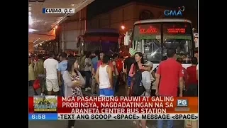 UB: Mga pasaherong pauwi at galing probinsya, nagdadatingan na sa Araneta center bus station