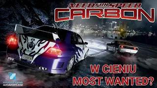 W cieniu Most Wanted? -  Need For Speed Carbon (2006) - recenzja by #KlimekZone