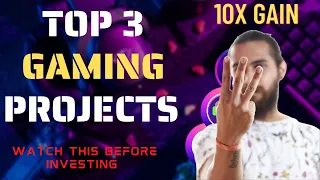 Top 3 Gaming Projects | Crypto Metaverse Projects | Where to buy?