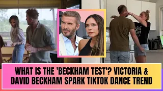 What is the 'Beckham test'? Victoria & David Beckham spark TikTok dance trend