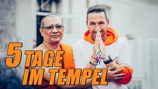 5 Tage im buddhistischen Tempel