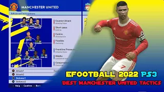 Best Manchester United tactics in efootball 2022 PS3