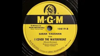 I Cover The Waterfront / MGM / Sarah Vaughn