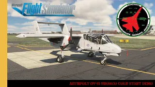 Azurpoly OV-10 Bronco Cold Start Demo | Black Ponies | MSFS | Microsoft Flight Simulator