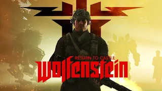 Return to Castle Wolfenstein - Полное прохождение