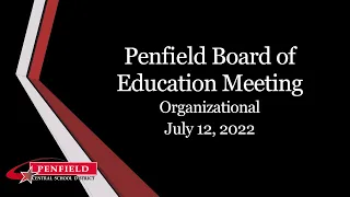 2022: July 12 | PCSD Board of Education Meeting