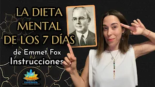 La DIETA MENTAL de los 7 días de Emmet Fox [Manual de instrucciones]   🧠🧐💪🏻👁