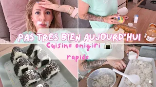 PAS TRÈS BIEN AUJOURD’HUI 😖 CUISINE ONIGIRI 🍙 RAPIDE