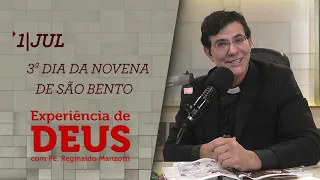 Experiência de Deus | 01-07-2020 | 3º Dia da Novena de São Bento