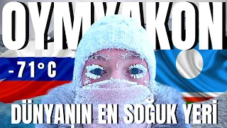 DÜNYANIN EN SOĞUK YERİ “OYMYAKON” (-71°C) HAKKINDA BİLİNMEYENLER