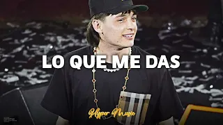 Lo Que Me Das 💓 Peso Pluma 💓LETRA/LYRICS💓