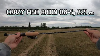 Crazy Fish Arion 0,8-5 гр. 224 см. Первые впечатления. Ультралайт.