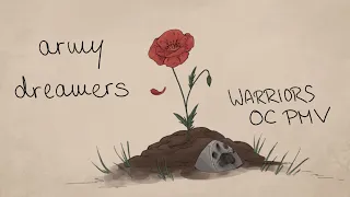 army dreamers // Warriors OC PMV [BLOOD WARNING]