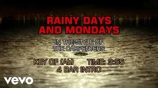 Carpenters - Rainy Days And Mondays (Karaoke)