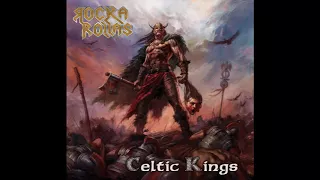 Rocka Rollas - Celtic Kings (2018)