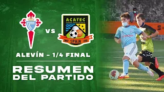 RESTV / Celta de Vigo 4 - Acatec 0 / ALEVÍN / 1/4 final - FASE ORO