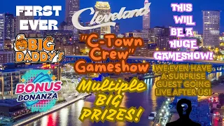 "C-Town Crew" Member Gameshow! Introduction to "Big Daddy's Bonus Bonanza"! #livestream #casino