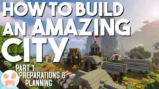 How to Build an AMAZING CITY - Minecraft 1.13.2 | Part 1 - Preparation