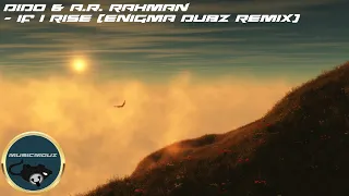 Dido & A.R. Rahman - If I Rise (ENiGMA Dubz Remix) [Single]