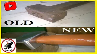 OLD  HAMMER RESTORATION | NEW LIFE OLD HAMMER