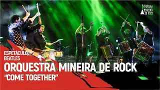 Orquestra Mineira de Rock - Come Together (Beatles)