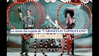 Il regista di "Carosello napoletano", Ettore Giannini - 'O tiempo 'e nu cafè🎬76esima