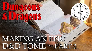 Enhancing My D&D Books - Making an Epic Dungeons & Dragons Tome - Part 3 - Edges & Endbands