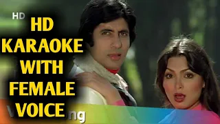 Jabse Tumko Dekha Dekha Hee Karte Hai (KAALIA) HD KARAOKE WITH FEMALE VOICE BY AAKASH