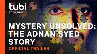 Mystery Unsolved: The Adnan Syed Story | Official Trailer | A Tubi Original