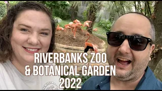 RIVERBANKS ZOO & BOTANICAL GARDEN TOUR 2022 | COLUMBIA, SC