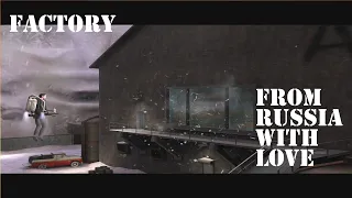 From Russia with Love 007 GCN - Factory - Walkthrough