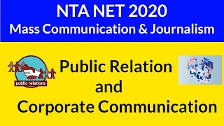 Public Relation and Corporate Communication|NTA NET Mass Communication and Journalism| NTA NET 2020