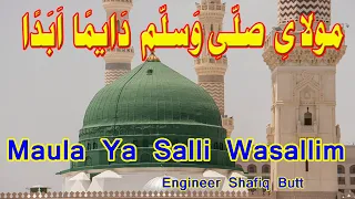 #Maula Ya Salli Wa Sallim#Qaseeda Burda Shareef#Shafiq Butt Music