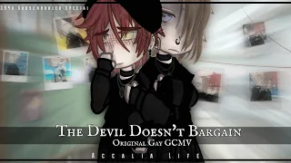 The Devil Doesn't Bargain | Original Gay GCMV | 394k Subscroobler Special