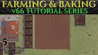 FARMING & BAKING Guide SONGS OF SYX v66 Gameplay Tutorial (5)