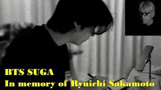 BTS SUGA "Sir, I hope you are safe on your long journey | R.I.P RYUICHI SAKAMOTO(坂本龍一)"