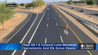New SB I-5 Carpool Lane Between Sacramento And Elk Grove Opens Ahead Of Schedule