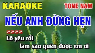 Karaoke Nếu Anh Đừng Hẹn Tone Nam Nhạc Sống | Nguyễn Linh