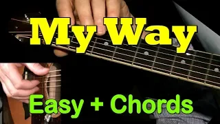 MY WAY (Sinatra): Easy Guitar Cover, CHORDS + TAB by GuitarNick