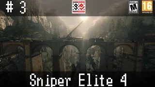 Sniper Elite 4 - Миссия 3 - Мост Реджилино [Призрак]