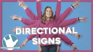 ASL Directional Signs