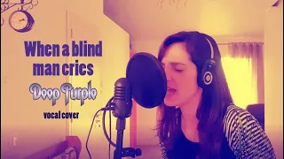 Leila Stinne - When a Blind Man Cries (Deep Purple vocal cover)