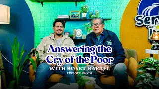 Servant and Light Podcast | Ep 8: Answering the Cry of the Poor with Boyet Rafael