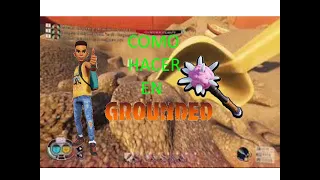 COMO HACER LA MAÑANA DE SAL EN GROUNDED l tutorial grounded#2