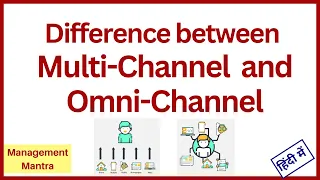 omnichannel vs multichannel, multichannel vs omnichannel, multichannel, omnichannel.mp4