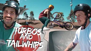 TURBOS AND TAILWHIPS