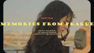 Memories from Prague - Short film | Sony ZV-E1 | Dehancer